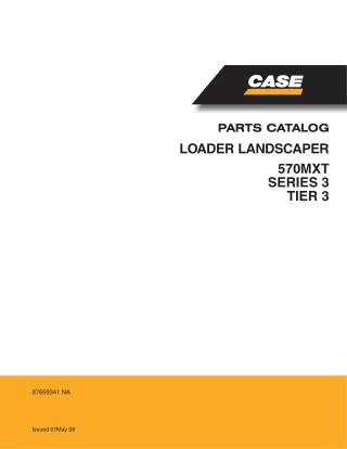 CASE 570MXT Series 3 Loader Landscaper Parts Catalogue Manual