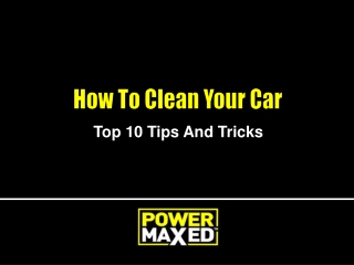 How To Clean Your Car