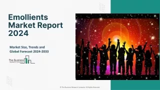 Emollients Global Market Report 2024