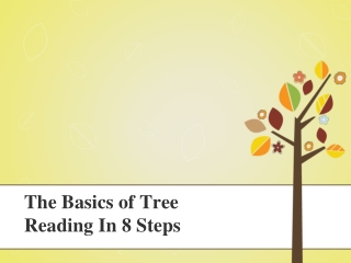 The Basics of Tree Reading In 8 Steps