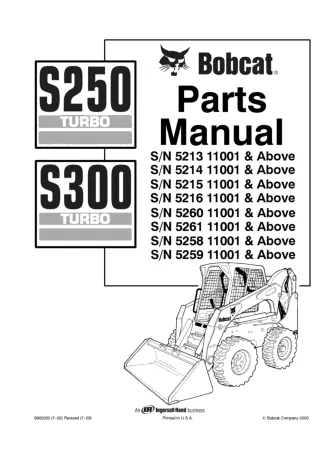 Bobcat S250 S300 Skid Steer Loader Parts Catalogue Manual SN 5213 11001 & Above