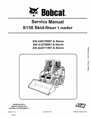 BOBCAT S130 SKID STEER LOADER Service Repair Manual SN：A3KY20001 and Above