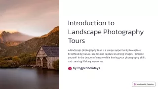 Epic Landscapes, Masterful Photos Unforgettable Photography Tours