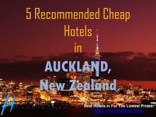 5 Recommended Cheap Hotels in Auckland