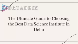 the-ultimate-guide-to-choosing-the-best-data-science-institute-in-delhi