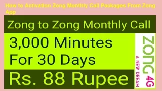 How to Activation Zong Monthly Call Packages From Zong App