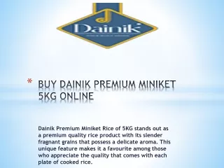 BUY DAINIK PREMIUM MINIKET 5KG ONLINE