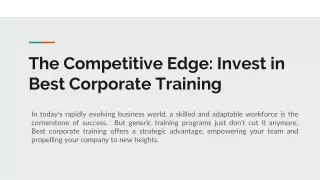 The Competitive Edge: Invest in Best Corporate Training