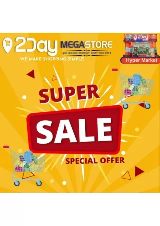 Super Sale on personal care products available at 2day Mega Store