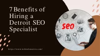 7 Benefits of Hiring a Detroit SEO Specialist