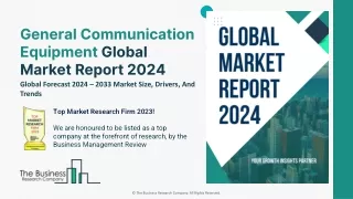 Global General Communication Equipment Market 2024 - By  Size, Drivers, Trends