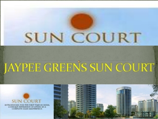 Jaypee Sun Court9999684955