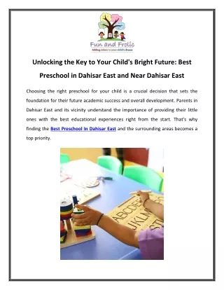 Unlocking the Key to Your Child's Bright Future Best Preschool in Dahisar East and Near Dahisar East