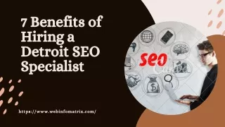 7 Benefits of Hiring a Detroit SEO Specialist