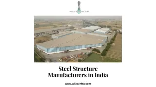 Prefab Steel Buildings in India - Willus Infra