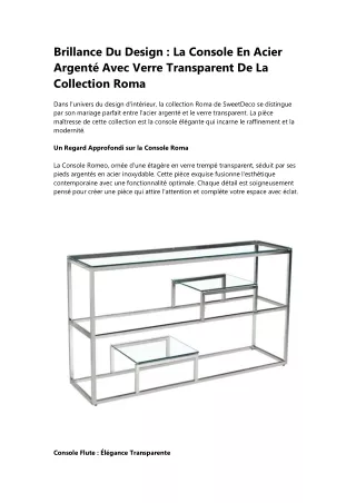 Brillance Du Design  La Console En Acier Argenté Avec Verre Transparent De La Collection Roma