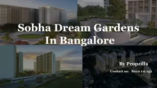 Sobha Dream Gardens 1 & 2 BHK Apartments in Thanisandra Road, Bangalore