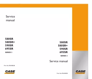 CASE 580SR  SERIES 3 BACKHOE LOADER Service Repair Manual