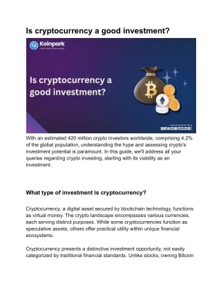 Is cryptocurrency a good inIs cryptocurrency a good investment? vestment