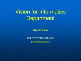 Vision for Informatics Department