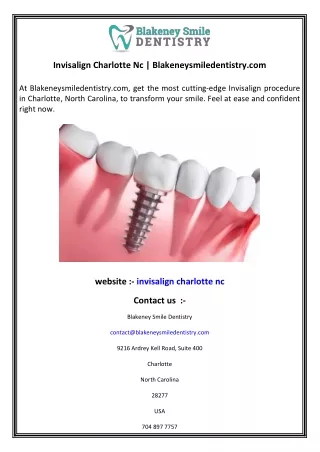 Invisalign Charlotte Nc  Blakeneysmiledentistry.com