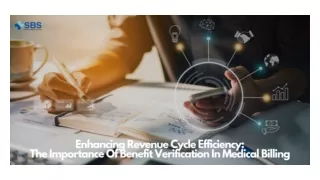 Enhancing Revenue Cycle Efficiency The Importance Of Benefit Verification In Medical Billing