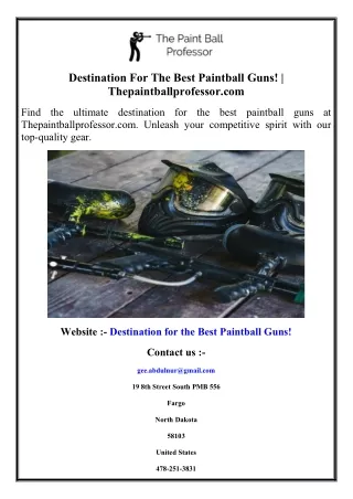 Destination For The Best Paintball Guns!  Thepaintballprofessor