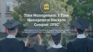 Time Management: 5 Time Management Hacks to Conquer UPSC