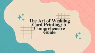 The Art of Wedding Card Printing A Comprehensive Guide