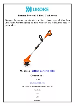 Battery Powered Tiller  Ukoke