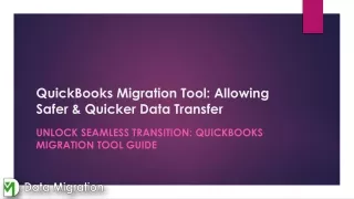Unlock Seamless Transition  QuickBooks Migration Tool Guide