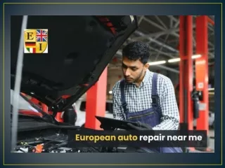 "Elevate Your Ride: European Auto Repair Specialists Nearby"