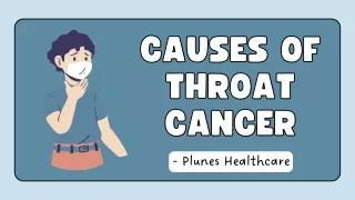 Causes Of Throat Cancer