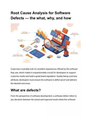 Root Cause Analysis for Software Defects — the what, why, and how