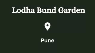 Lodha Bund Garden E- Brochure