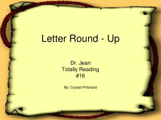 Letter Round - Up