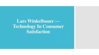 Lars Winkelbauer — Technology In Consumer Satisfaction