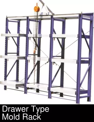 Drawer Type Mold Rack