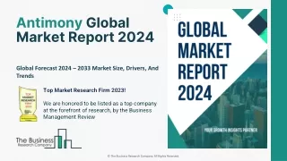 Global Antimony Market 2024 - By End-User Analysis, Competitive Landscape 2033