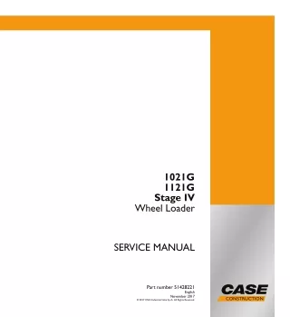 CASE 1121G Stage IV Wheel Loader Service Repair Manual