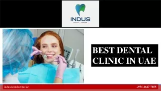 BEST DENTAL CLINIC IN  UAE