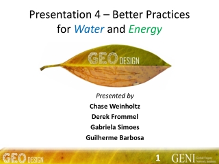 Presentation 4 – Better Practices for Water and Energy