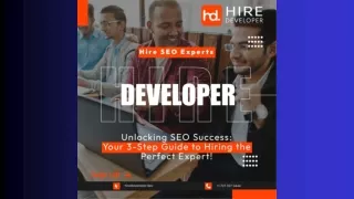 Hire SEO Experts, Your 3-Step Guide to Hiring the Perfect Expert