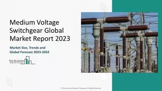 Medium Voltage Switchgear Market Size, Industry Demand, Top Major Players 2033