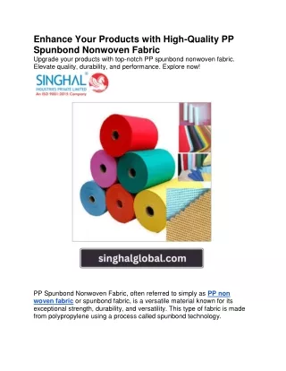 Enhance Your Products with High-Quality PP Spunbond Nonwoven Fabric