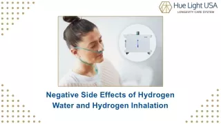 Negative Side Effects of Hydrogen Water and Hydrogen Inhalation