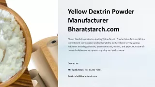 Yellow Dextrin Powder Manufacturer, Best Yellow Dextrin Powder Manufacturer