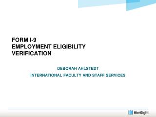 FORM I-9 EMPLOYMENT ELIGIBILITY VERIFICATION
