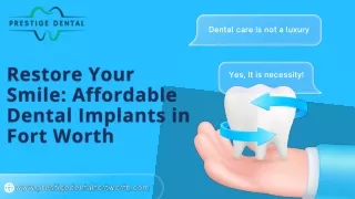 Restore Your Smile Affordable Dental Implants in Fort Worth