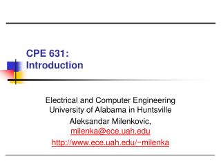 CPE 631: Introduction